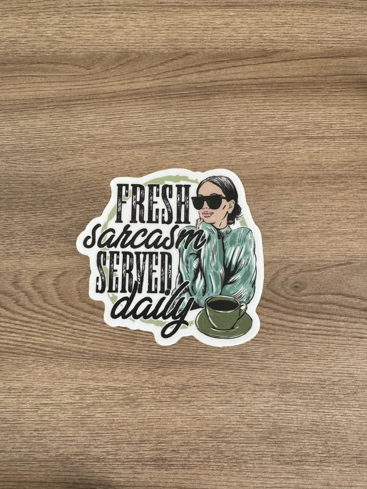 Fresh Sarcasm Served Daily