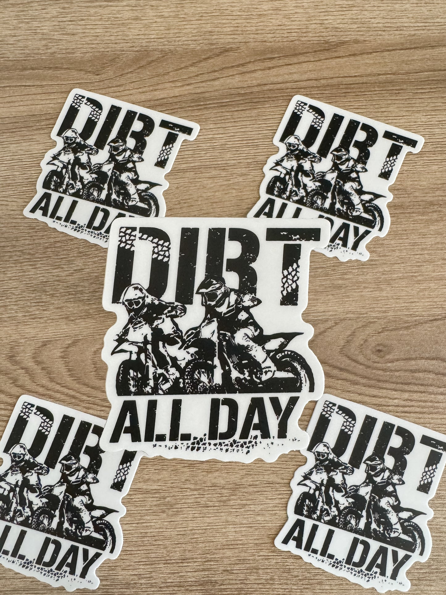 Dirt All Day