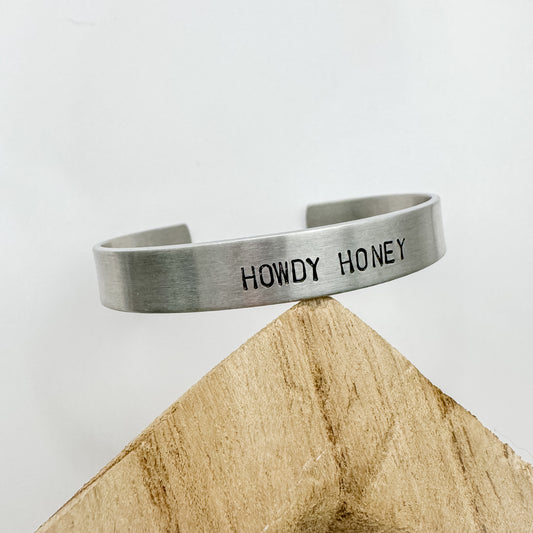 Howdy Honey Cuff