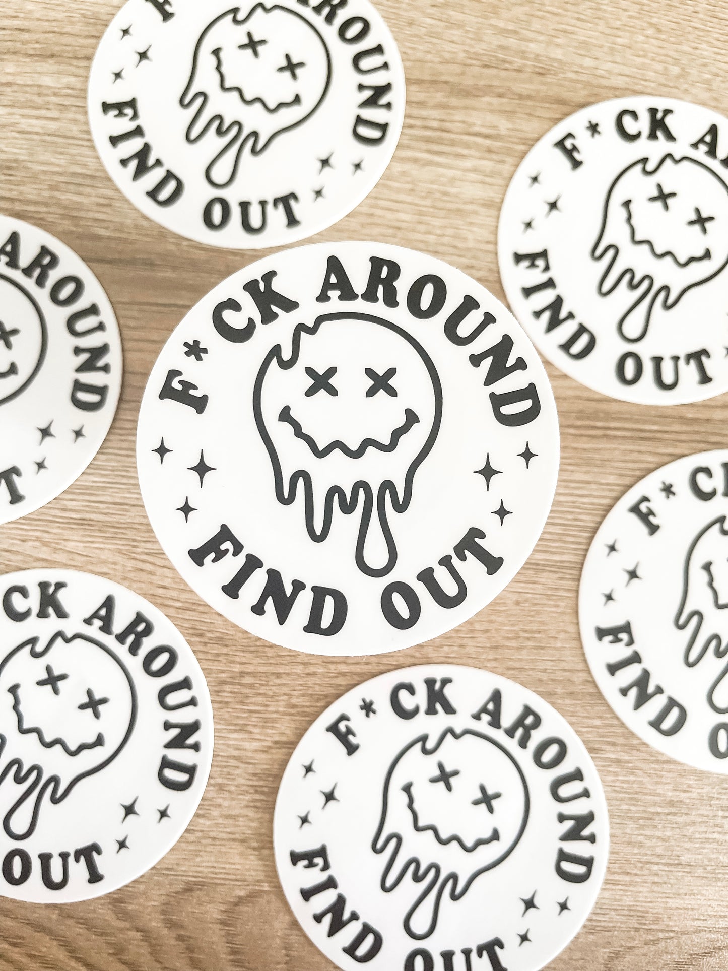 F*ck Around & Find Out Sticker