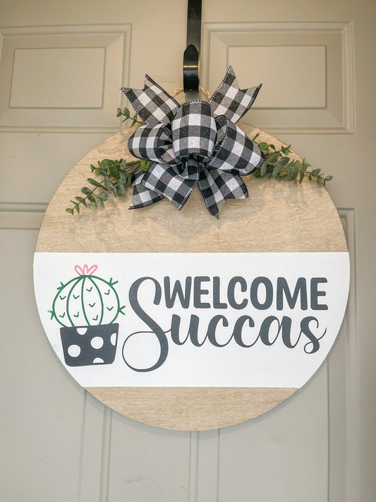 Welcome Succas Door Hanger